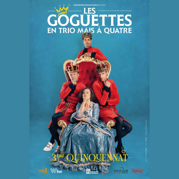LES GOGUETTES (EN TRIO MAIS A QUATRE)