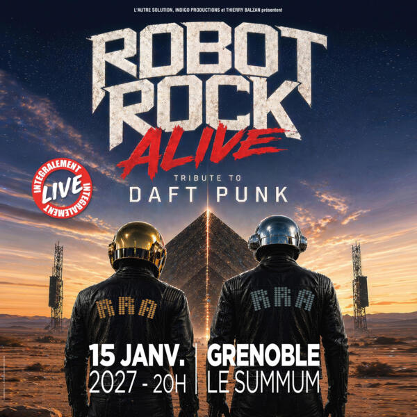 ROBOT ROCK ALIVE - DAFT PUNK TRIBUTE